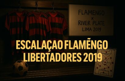 Escalação Flamengo Libertadores 2019